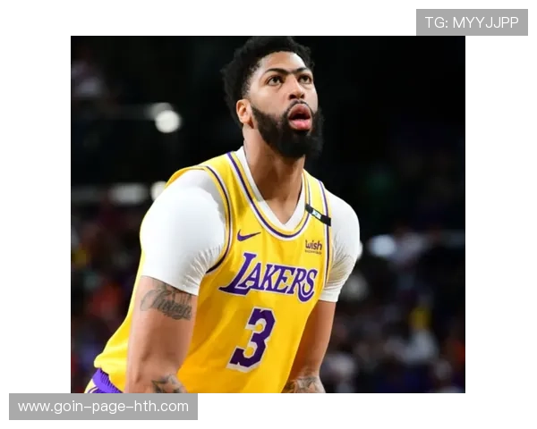 NBA浓眉哥防守移动训练更灵活：迈向巅峰的秘密武器